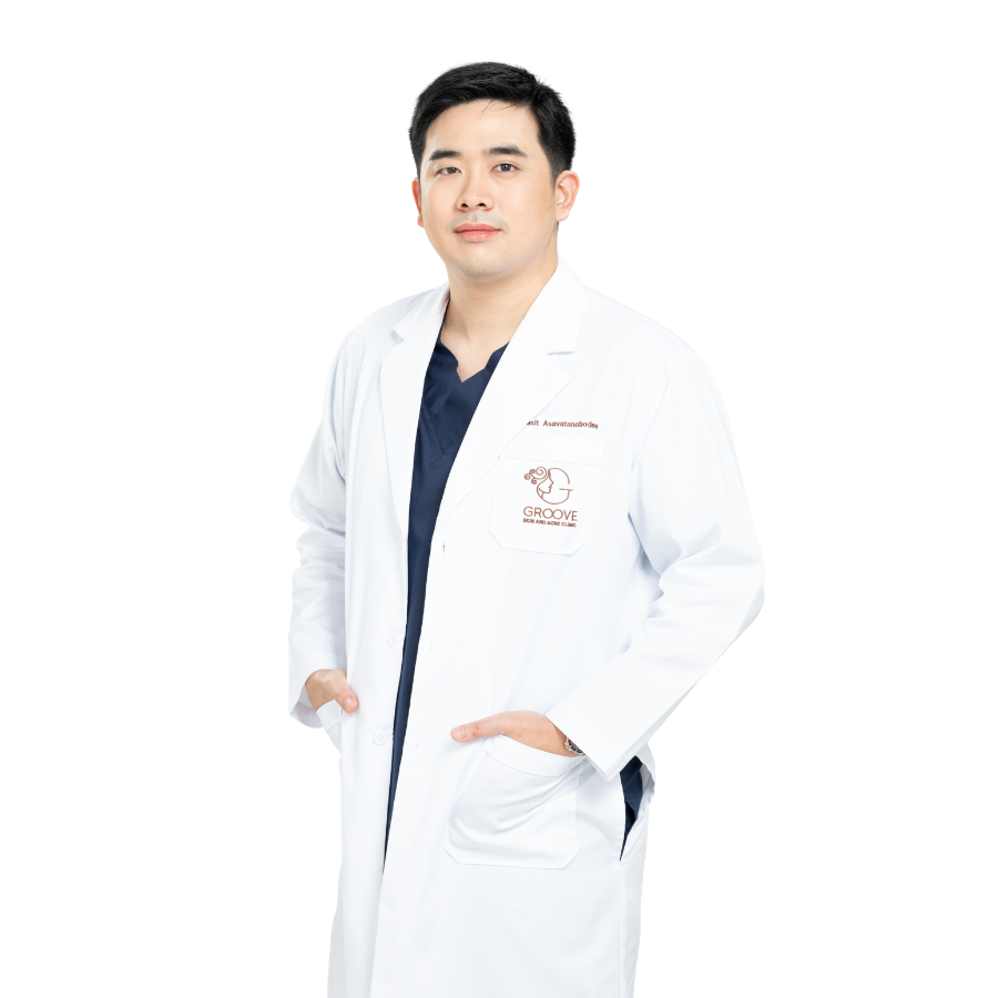 นพ.พสิษฐ์ หมออู๋ แพทย์ผู้เชี่ยวชาญด้านการรักษาสิวและความงาม Groove Skin Clinic สาขาม.เกษตร